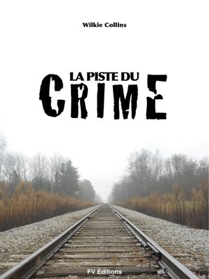 cover image of La piste du crime